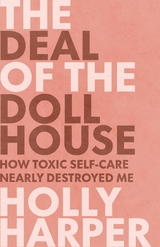 The Deal of the Dollhouse - Holly Harper