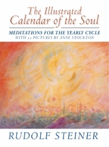 The Illustrated Calendar of the Soul - Rudolf Steiner