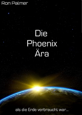 Die Phoenix Ära - Ron Palmer