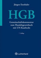 Gemeinschaftskommentar zum HGB mit UN-Kaufrecht - 