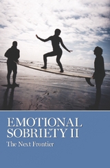 Emotional Sobriety II - 
