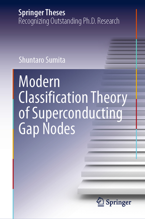Modern Classification Theory of Superconducting Gap Nodes -  Shuntaro Sumita