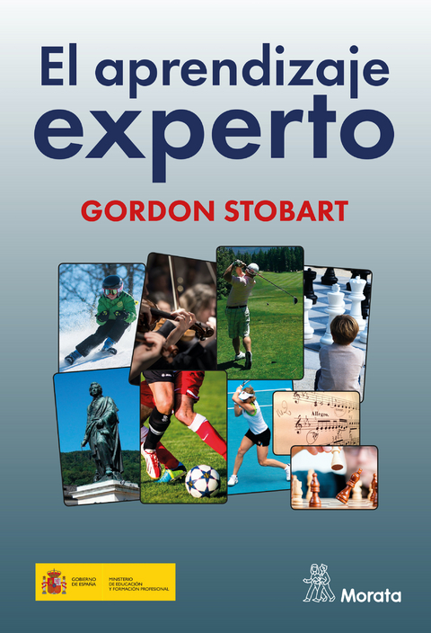 El aprendizaje experto - Gordon Stobart