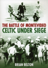 Battle of Montevideo -  Brian Belton