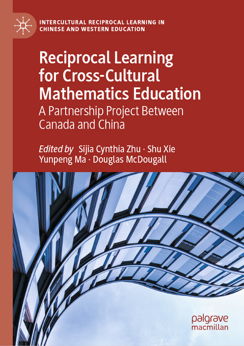 Reciprocal Learning for Cross-Cultural Mathematics Education - 