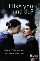 I like you - und du? - Emer O'Sullivan, Dietmar Rösler