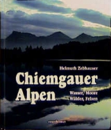 Chiemgauer Alpen - Helmuth Zebhauser