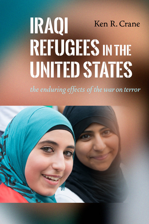 Iraqi Refugees in the United States - Ken R. Crane