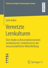 Vernetzte Lernkulturen - Julia Koller