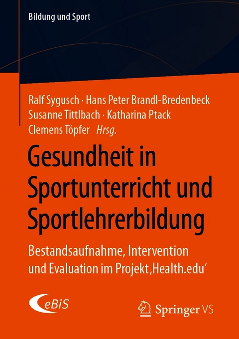 Gesundheit in Sportunterricht und Sportlehrerbildung - 