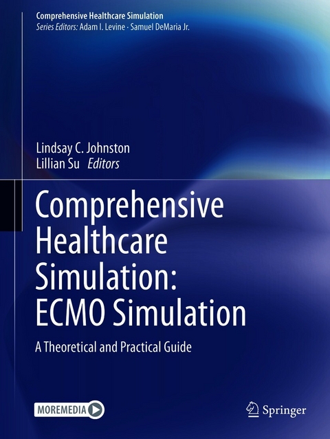 Comprehensive Healthcare Simulation: ECMO Simulation - 