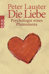 Die Liebe - Peter Lauster