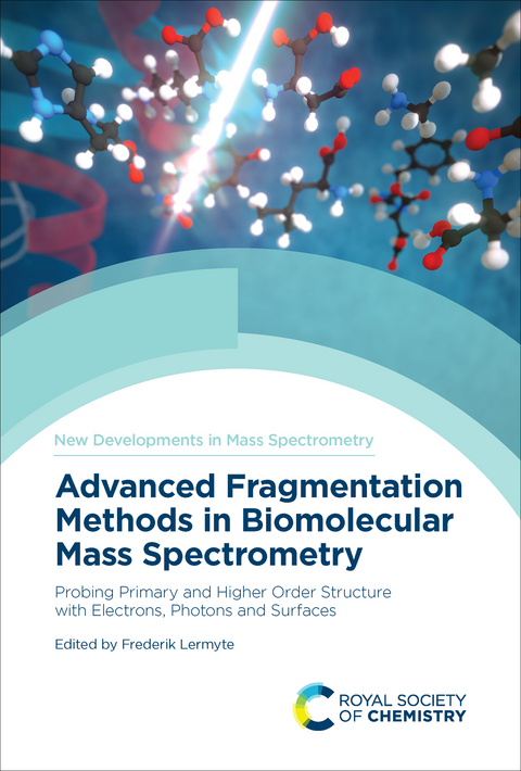 Advanced Fragmentation Methods in Biomolecular Mass Spectrometry - 