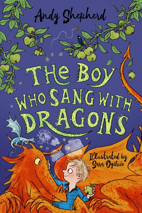 The Boy Who Sang with Dragons (The Boy Who Grew Dragons 5) - Andy Shepherd