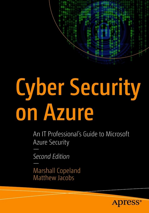 Cyber Security on Azure -  Marshall Copeland,  Matthew Jacobs