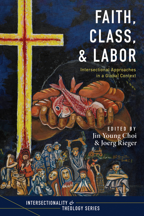 Faith, Class, and Labor - 