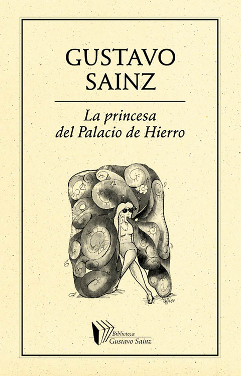 La princesa del Palacio de Hierro - Gustavo Sainz