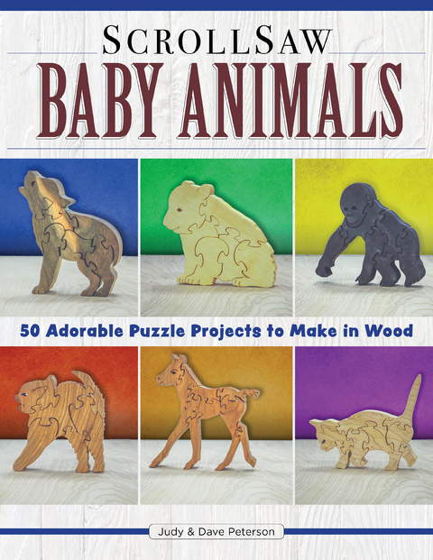 Scroll Saw Baby Animals -  Dave Peterson,  Judy Peterson