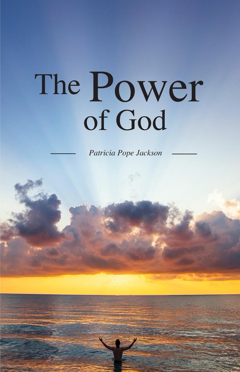 Power of God -  Patricia Pope Jackson