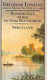 Wanderungen durch die Mark Brandenburg, Band 4 - Theodor Fontane