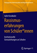 Rassismuserfahrungen von Schüler*innen -  Aylin Karabulut