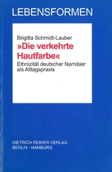 Die verkehrte Hautfarbe - Brigitta Schmidt-Lauber