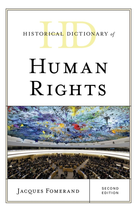 Historical Dictionary of Human Rights -  Jacques Fomerand