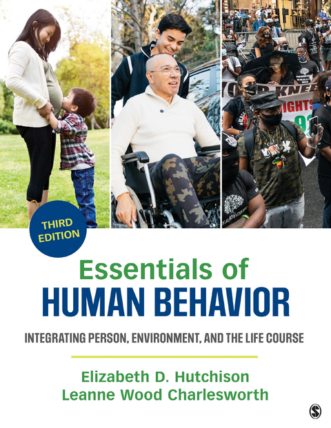 Essentials of Human Behavior - Elizabeth D. Hutchison, Leanne Wood Charlesworth