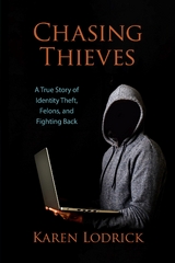 Chasing Thieves -  Karen Lodrick