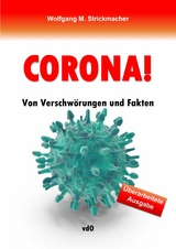 CORONA! - Wolfgang M. Strickmacher