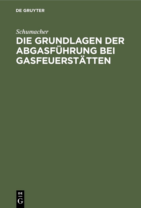 Die Grundlagen der Abgasführung bei Gasfeuerstätten -  Schumacher