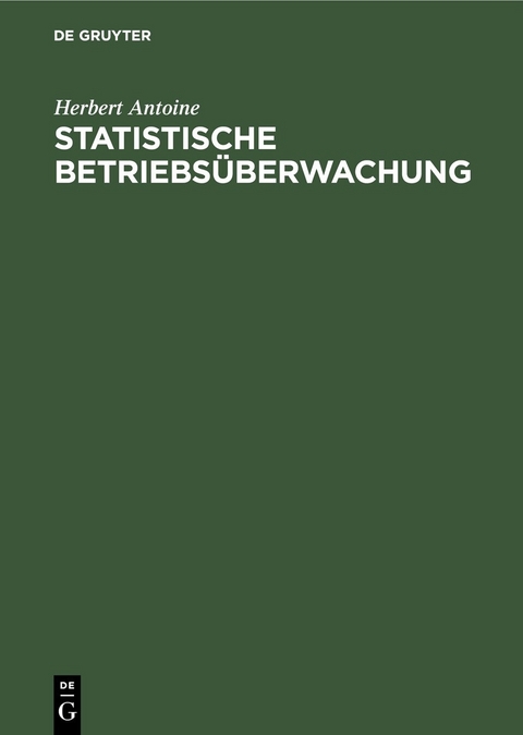 Statistische Betriebsüberwachung - Herbert Antoine