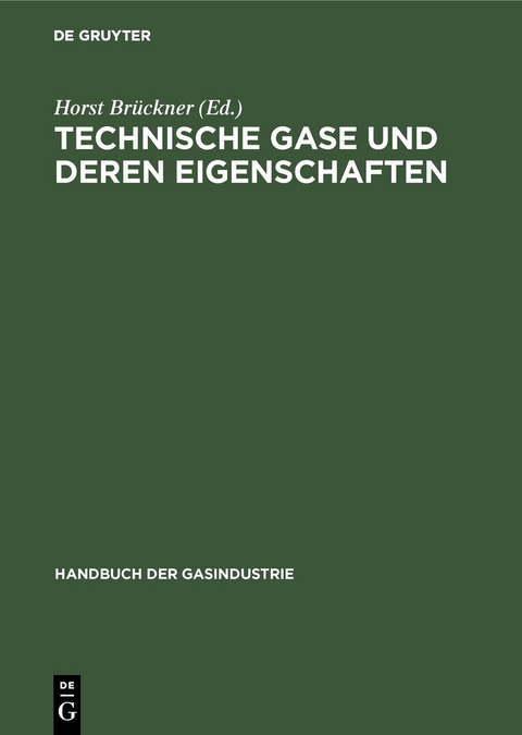 Technische Gase und deren Eigenschaften - 