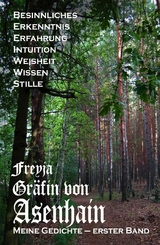 Meine Gedichte - Freyja Gräfin von Asenhain