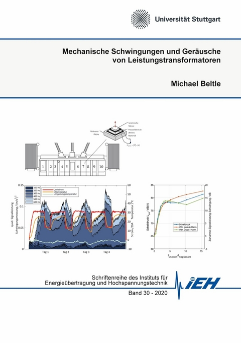 Mechanische Schwingungen und Geräusche von Leistungstransformatoren -  Michael Beltle