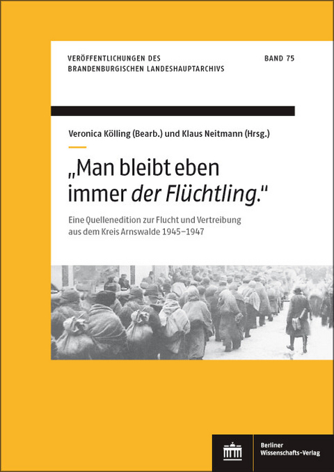 'Man bleibt eben immer der Flüchtling.' - 