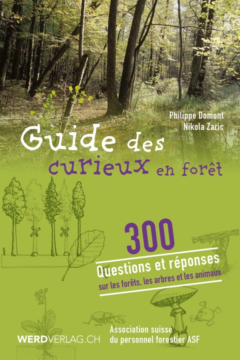 Guide des curieux en forêt - Philippe Domont