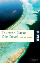 Die Insel - Thurston Clarke