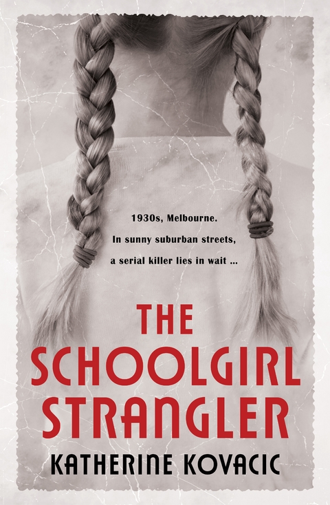 Schoolgirl Strangler -  Katherine Kovacic
