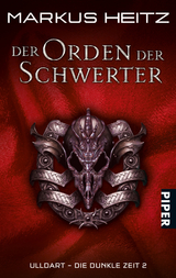 Der Orden der Schwerter - Markus Heitz