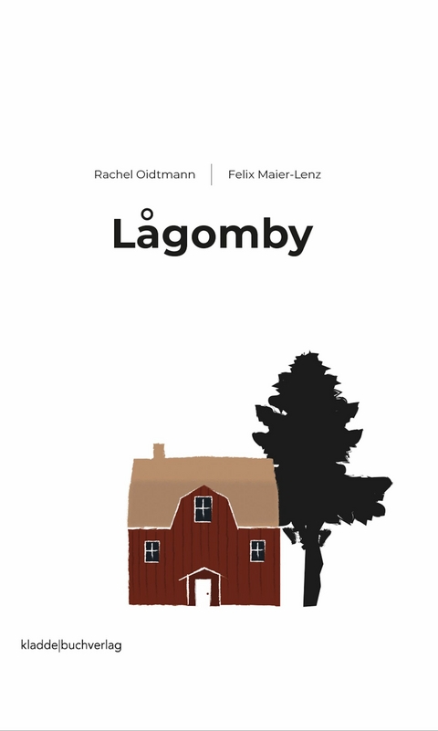 Lågomby - Felix Maier-Lenz, Rachel Oidtmann