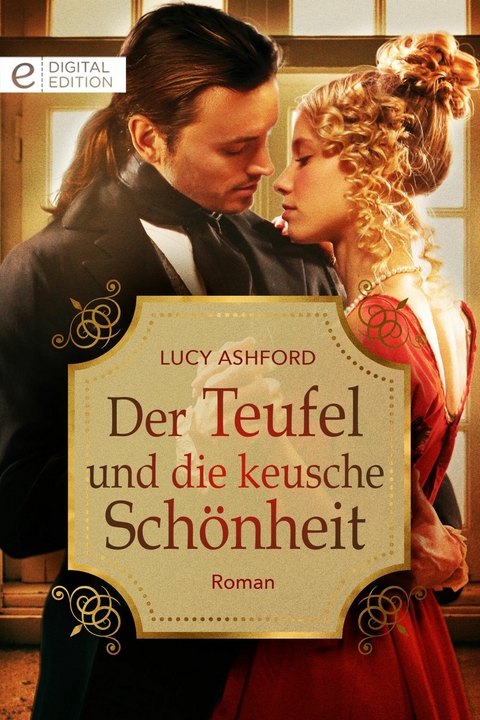 Der Teufel und die keusche Schönheit - Lucy Ashford