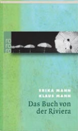 Das Buch von der Riviera - Erika Mann