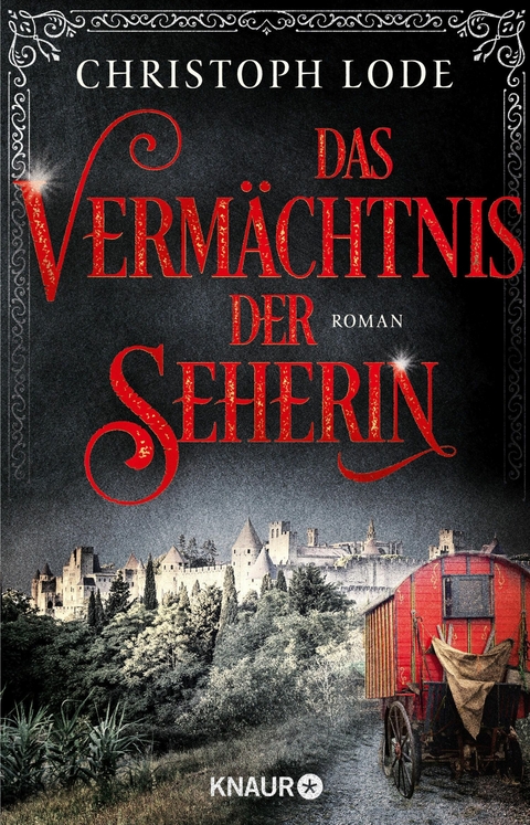 Das Vermächtnis der Seherin -  Christoph Lode