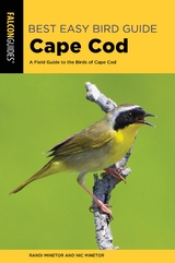 Best Easy Bird Guide Cape Cod -  Nic Minetor,  Randi Minetor