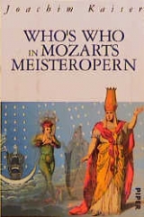 Who's who in Mozarts Meisteropern - Joachim Kaiser