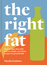 Right Fat -  Nicola Graimes