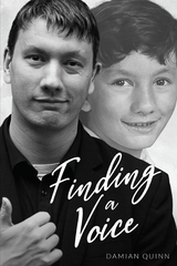 Finding a Voice -  Damian Quinn