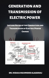 Generation and Transmission of Electric Power - Dr. Hidaia Mahmood Alassouli
