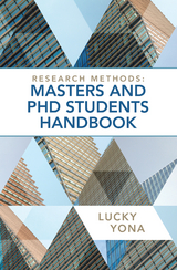 Research Methods: Masters and Phd Students Handbook -  Lucky Yona